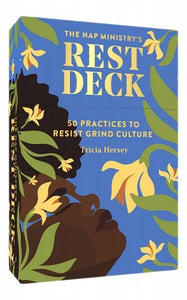 The Nap Ministry's Rest Deck: 50 Practices to Resist Grind Culture | Tricia Hersey, Champagne