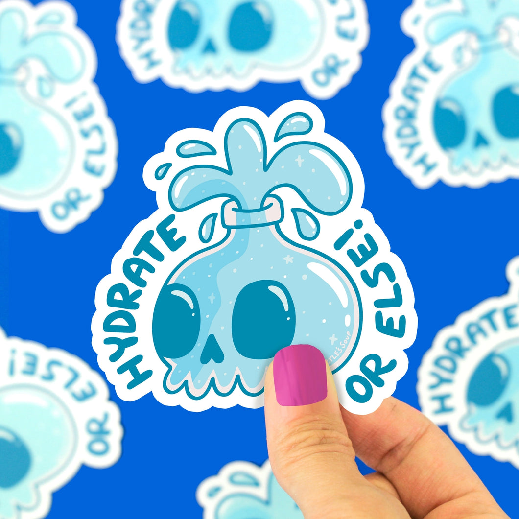 Hydrate or Else Water Bottle Vinyl Sticker