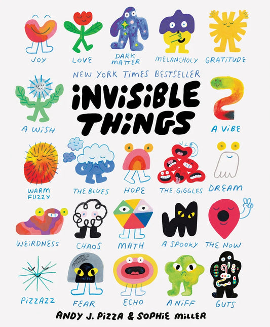 Invisible Things | Andy J. Pizza + Sophie Miller