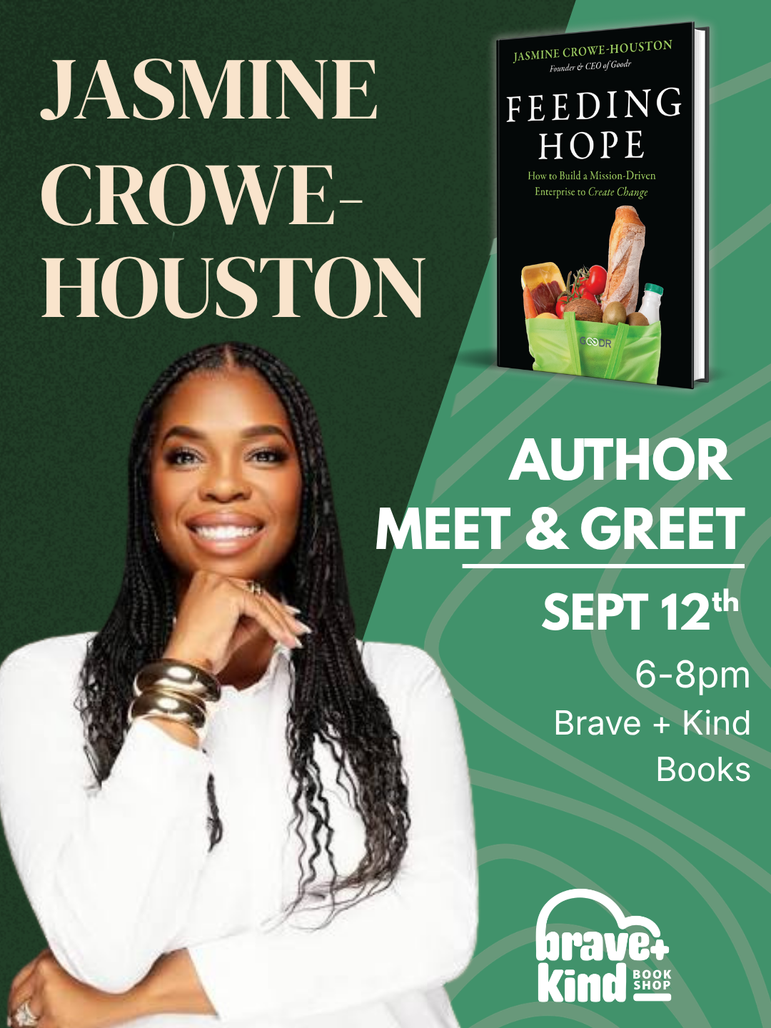 AUTHOR EVENT: Meet and Greet JASMINE CROWE-HOUSTON with "Feeding Hope: How to Build a Mission-Driven Enterprise to Create Change" | SEPT 12th @ 6PM