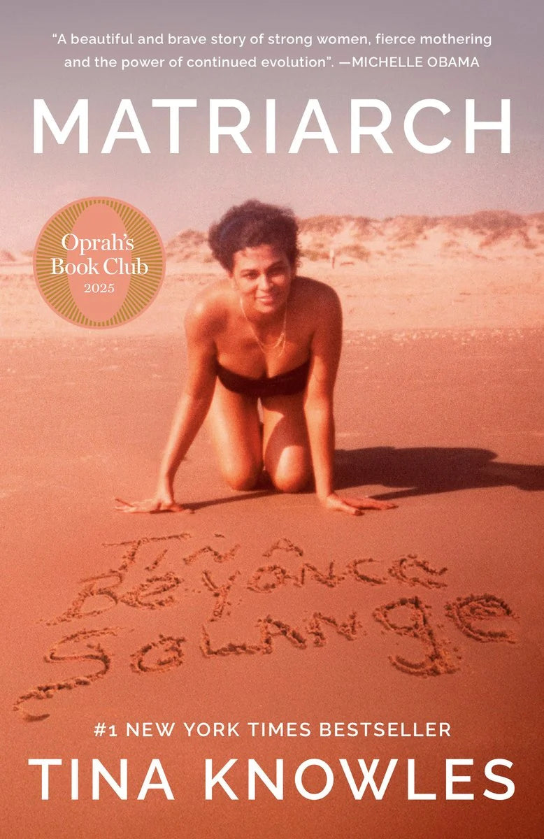 Matriarch: A Memoir | Tina Knowles (Author)