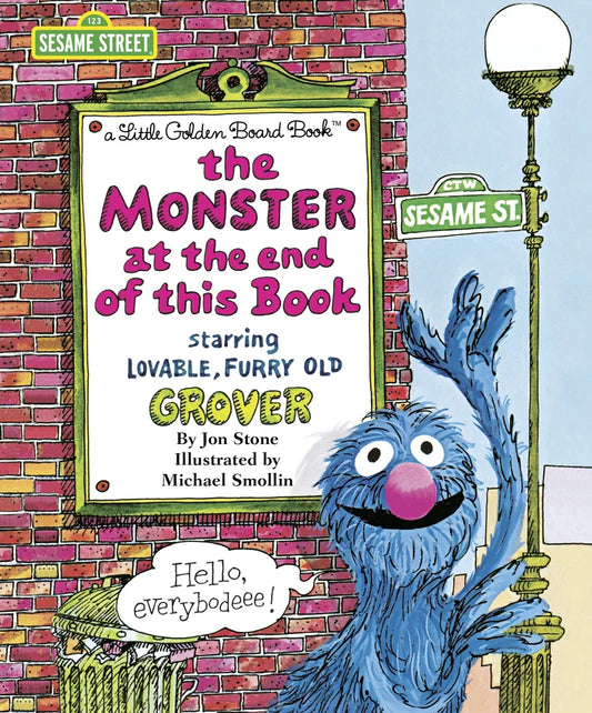 The Monster at the End of This Book (Sesame Street) [board book] | Jon Stone, Smollin