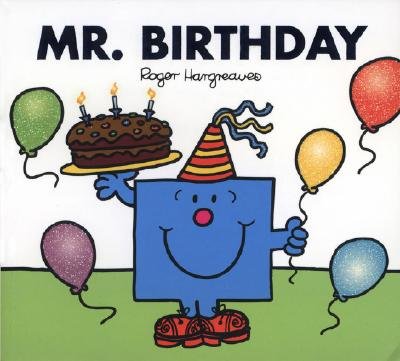 Mr. Birthday | Roger Hargreaves (Author)