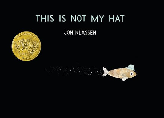 This Is Not My Hat | Jon Klassen
