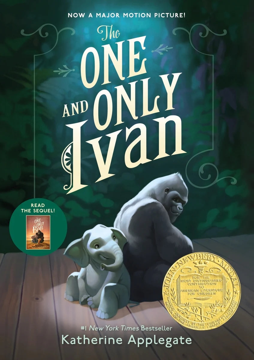 The One and Only Ivan: A Newbery Award Winner (One and Only) | Katherine Applegate