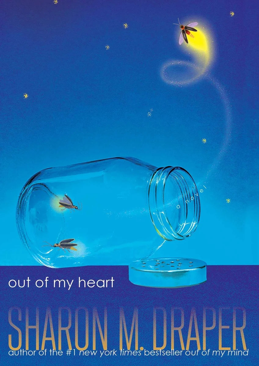 Out of My Heart | Sharon M. Draper