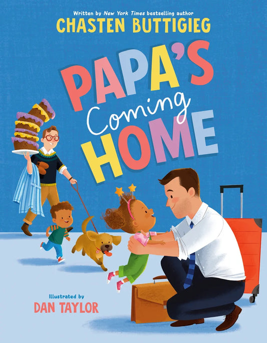 Papa's Coming Home | Chasten Buttigieg (Author) + Dan Taylor (Illustrator)