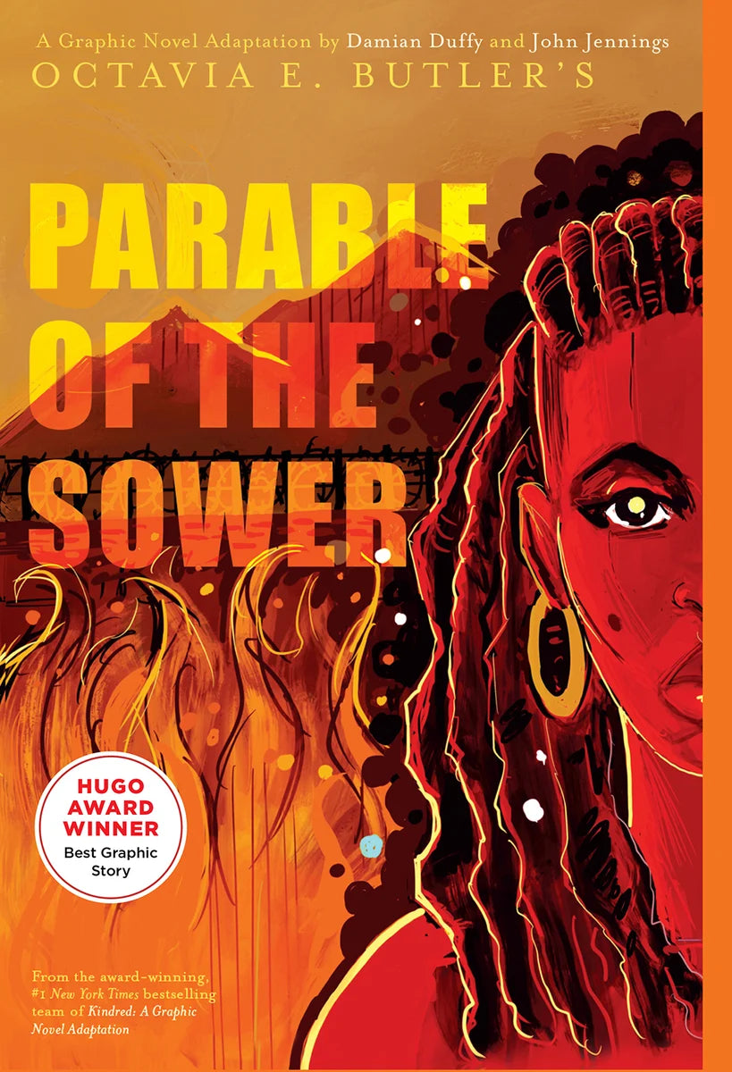 Parable of the Sower: A Graphic Novel Adaptation | Octavia E. Butler (Author) + Damian Duffy (Adapted by) + John Jennings (Illustrator) + Nalo Hopkinson (Introduction by)