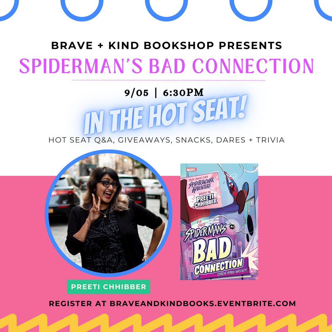 Spiderman's Bad Connection by Preeti Chhibber [signed]