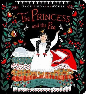 The Princess and the Pea | Chloe Perkins, Mirtalipova