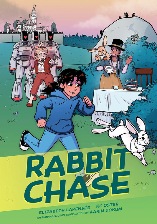 Rabbit Chase | Elizabeth Lapensee (Author) + Kc Oster (Illustrator) + Aarin Dokum (Translator)