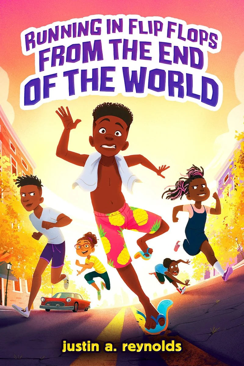 Running in Flip-Flops from the End of the World | justin a. reynolds (Author)