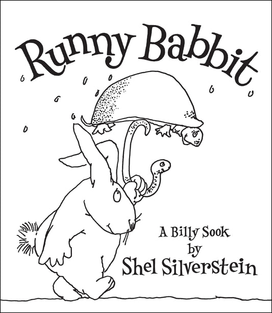 Runny Babbit: A Billy Sook | Shel Silverstein