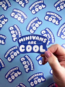 Minivans are COOL sticker | Your Gal Kiwi