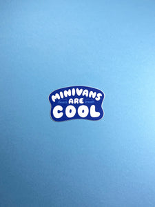 Minivans are COOL sticker | Your Gal Kiwi