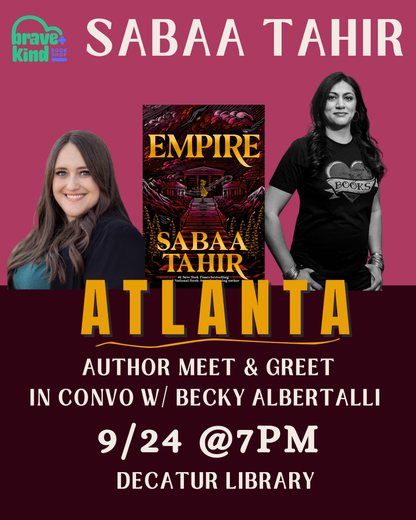 AUTHOR EVENT | Sabaa Tahir shares EMPIRE: In Conversation with Becky Albertalli | September 24th @ Decatur Library 7PM