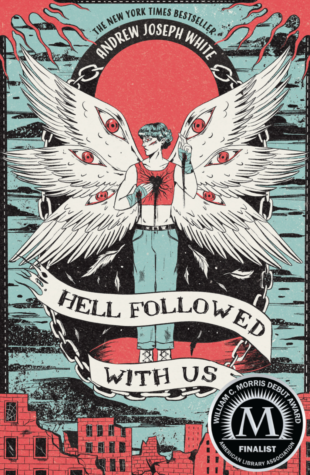 Hell Followed with Us [SIGNED] | Andrew Joseph White