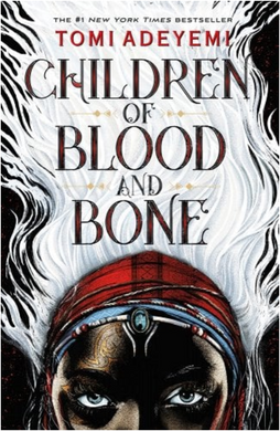 Children of Blood and Bone | Tomi Adeyemi
