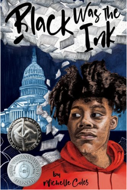 Black Was the Ink | Michelle Coles