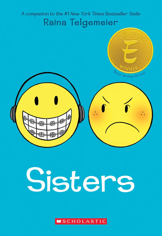 Sisters: A Graphic Novel [paperback] | Raina Telgemeier (Author) + Raina Telgemeier (Illustrated by)