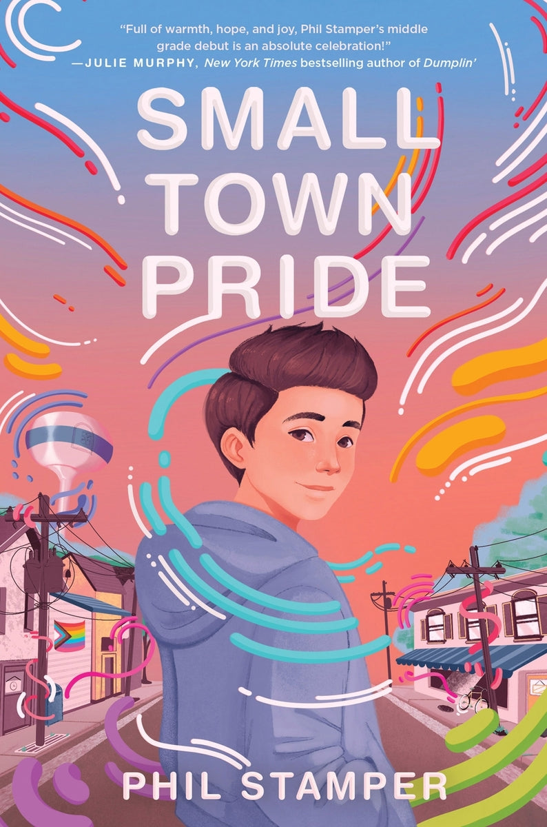 Small Town Pride | Phil Stamper