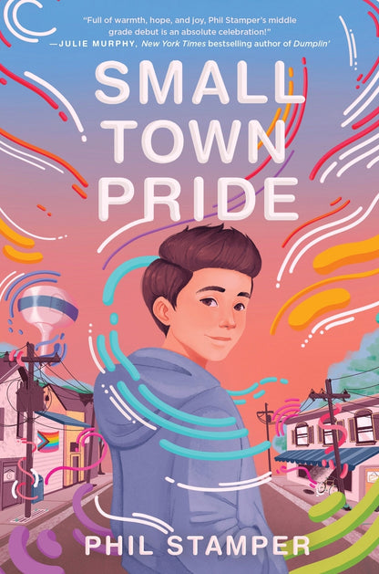 Small Town Pride | Phil Stamper