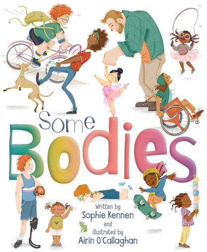Some Bodies | Sophie Kennen (Author) + O'Callaghan Airin (Illustrated by)