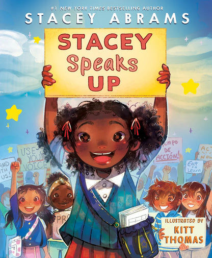 Stacey Speaks Up | Stacey Abrams (Author) + Kitt Thomas (Illustrator)