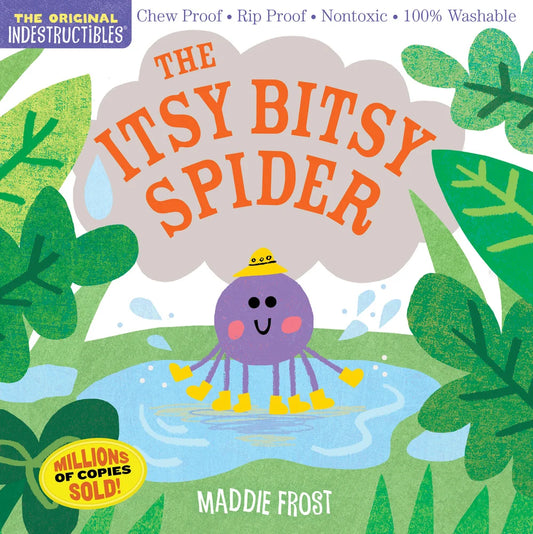 Indestructibles: The Itsy Bitsy Spider: Chew Proof - Rip Proof - Nontoxic - 100% Washable (Book for Babies, Newborn Books, Safe to Chew) | Maddie Frost, Pixton
