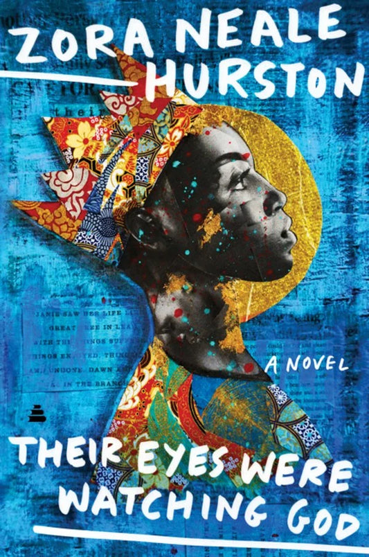 Their Eyes Were Watching God | Zora Neale Hurston (Author)