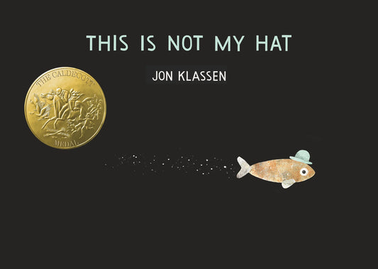 This Is Not My Hat [board book] | Jon Klassen