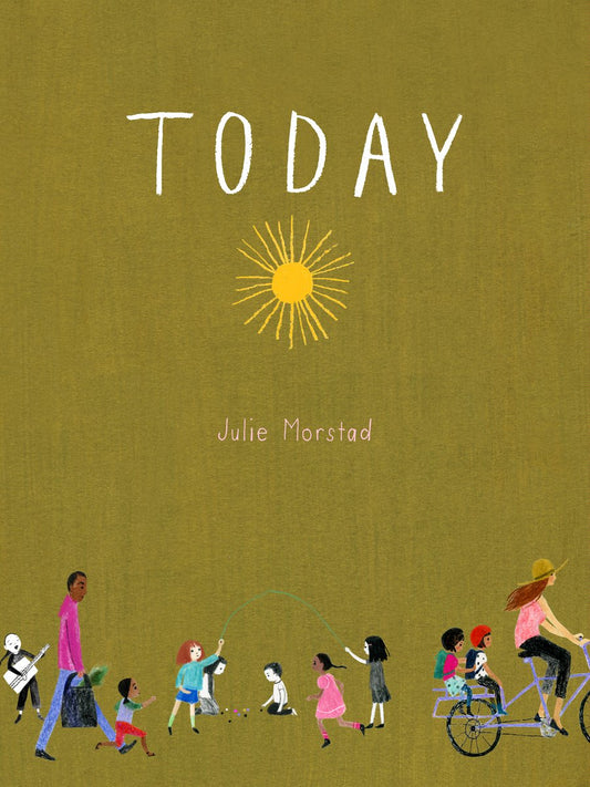 Today | Julie Morstad (Author)