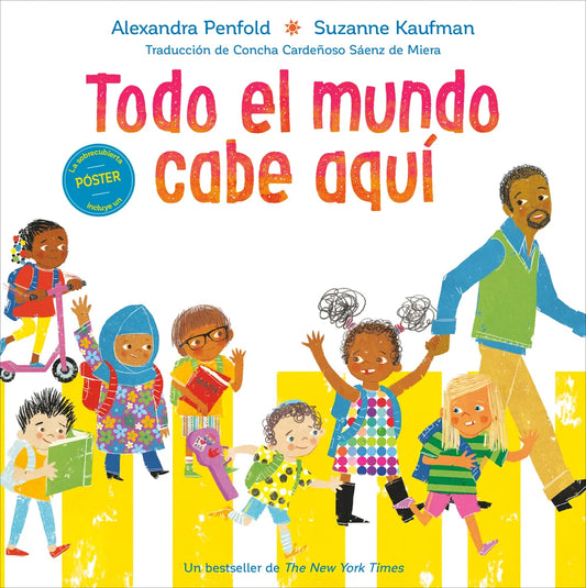 Todo El Mundo Cabe Aquí | Alexandra Penfold, Kaufman