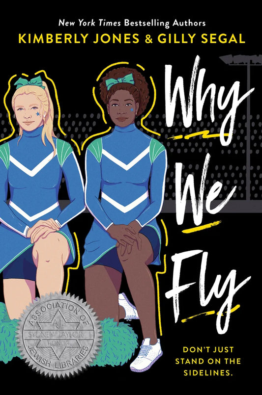 Why We Fly | Kimberly Jones + Gilly Segal