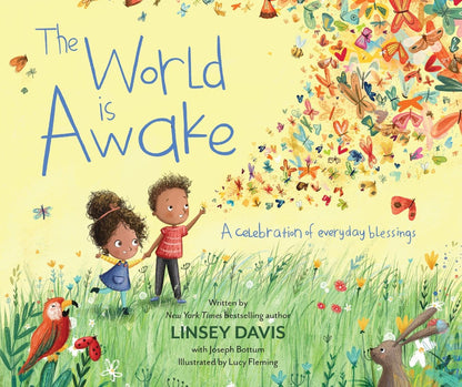 The World Is Awake: A Celebration of Everyday Blessings [signed] | Linsey Davis, Bottum, Fleming