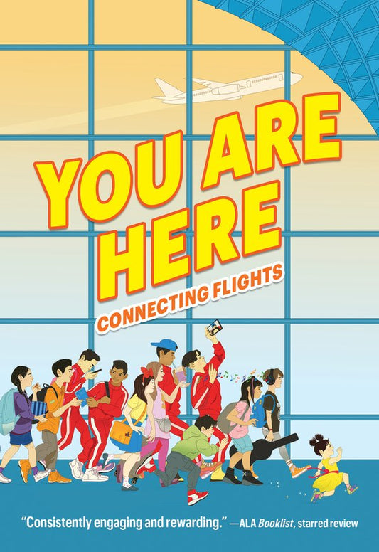 You Are Here: Connecting Flights | Ellen Oh (Author)