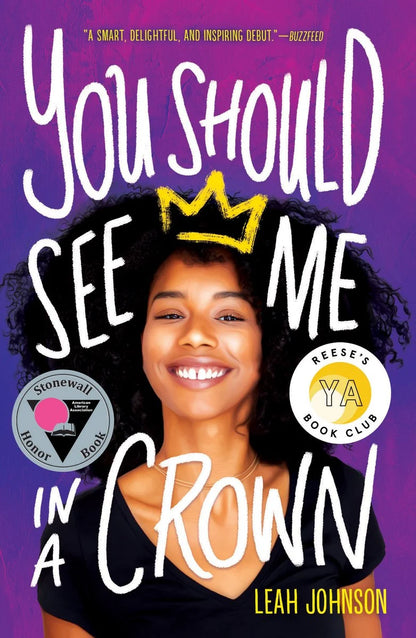 You Should See Me in a Crown | Leah Johnson