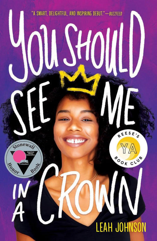 You Should See Me in a Crown | Leah Johnson