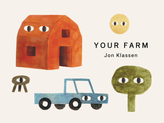 Your Farm | Jon Klassen (Author)