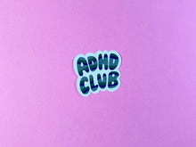 ADHD Club sticker | Your Gal Kiwi