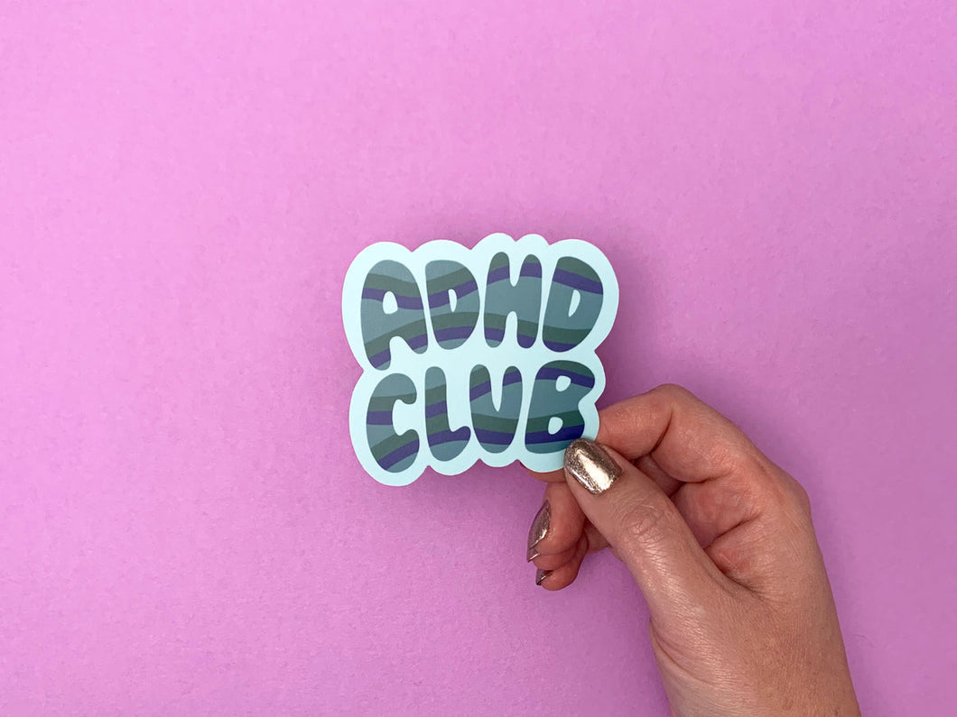 ADHD Club sticker | Your Gal Kiwi