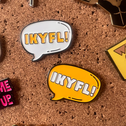 IKYFL Enamel Pin: Orange