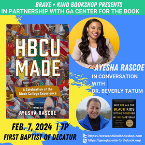 HBCU Made A Celebration of the Black College Experience [SIGNED] | Ayesha Rascoe