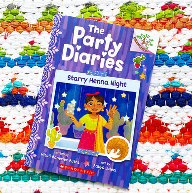 Starry Henna Night: A Branches Book (the Party Diaries #2) | Mitali Banerjee Ruths, Jaleel