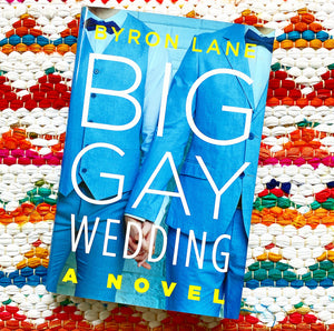 Big Gay Wedding | Byron Lane