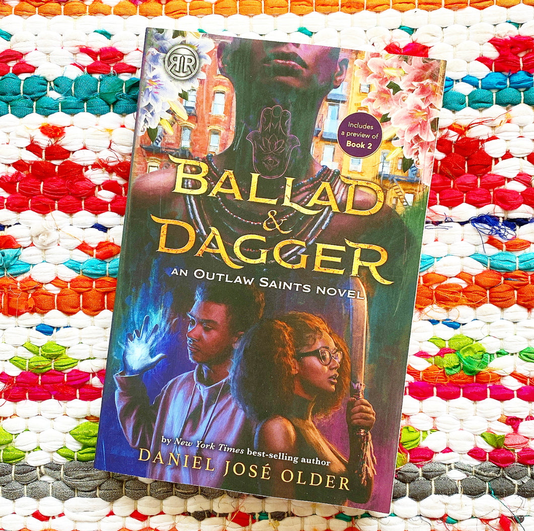 Ballad & Dagger [paperback] | Daniel José Older
