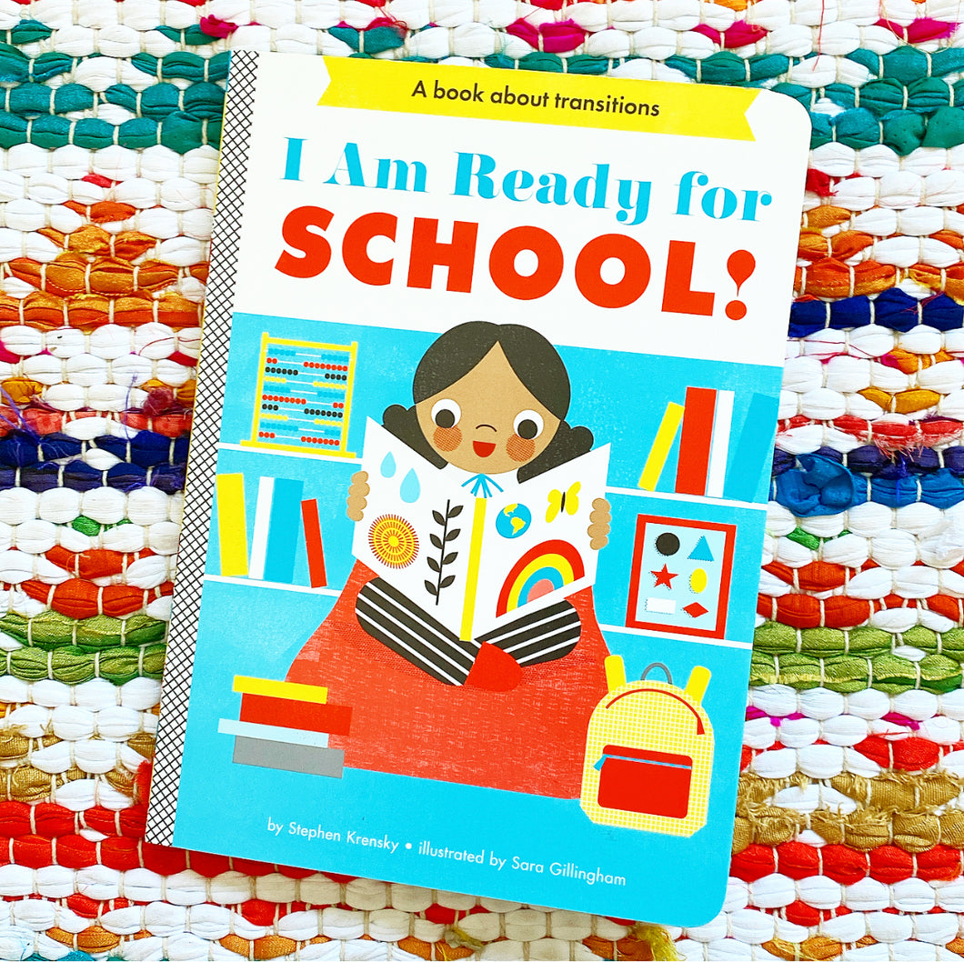 I Am Ready for School! | Stephen Krensky, Gillingham