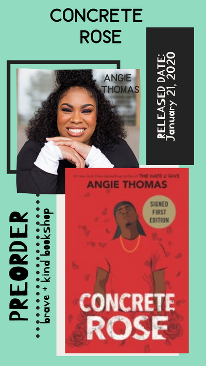 Concrete Rose [signed] | Angie Thomas