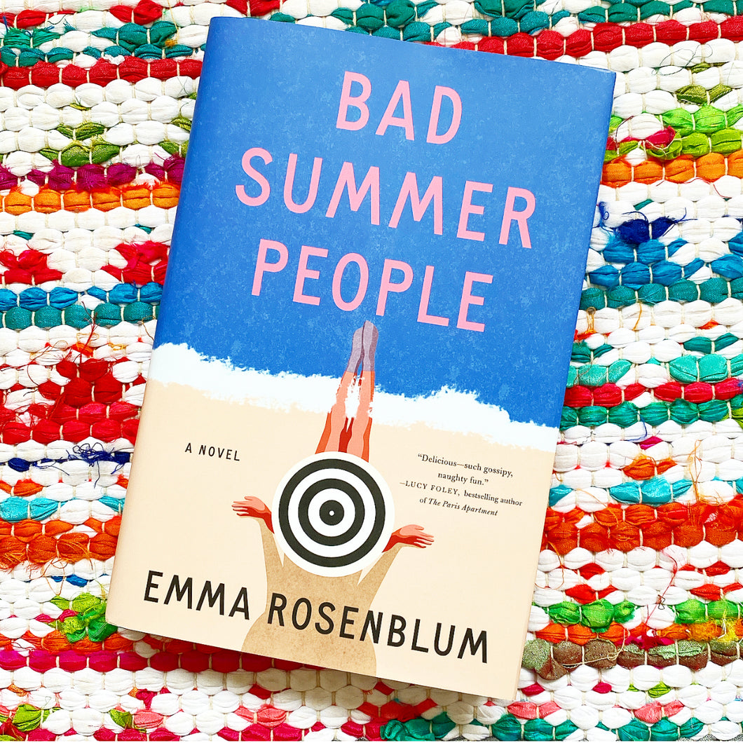 Bad Summer People | Emma Rosenblum