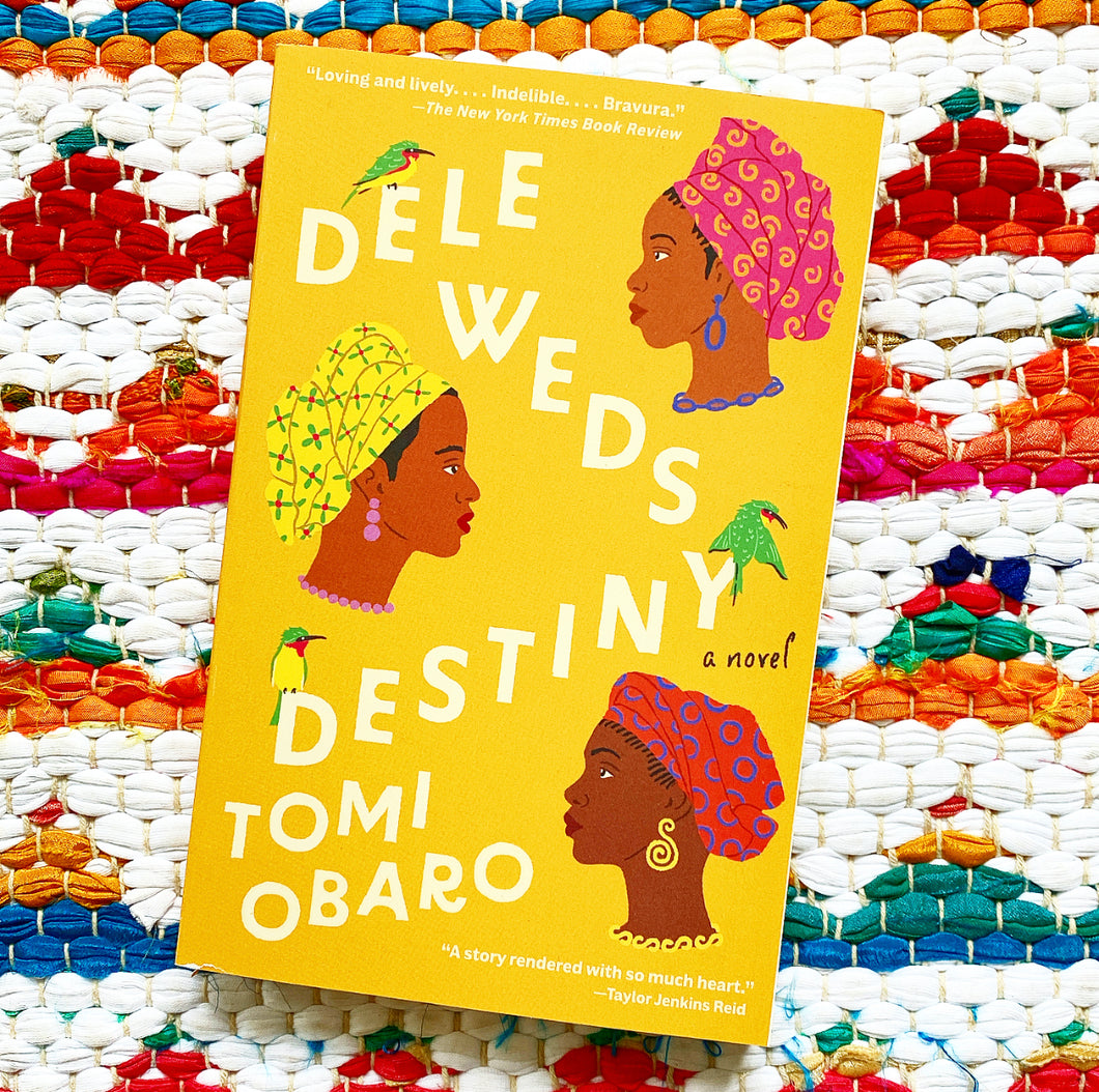 Dele Weds Destiny [paperback] | Tomi Obaro